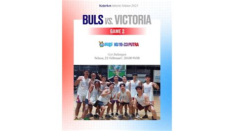 Buls Vs Victoria Kejurkot Jaksel Ku Pa Game Youtube