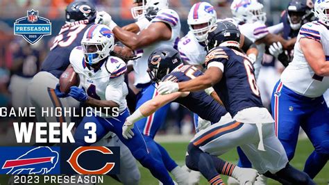 Buffalo Bills Vs Chicago Bears 2023 Preseason Week 3 Game Highlights