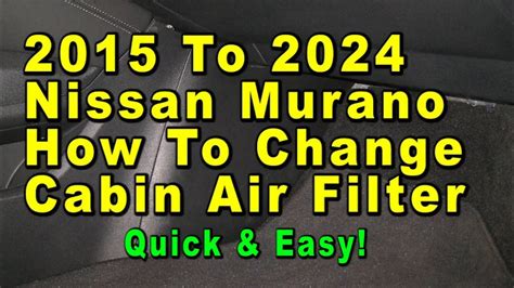 2015 To 2024 Nissan Murano How To Change A C Cabin Air Filter With Part