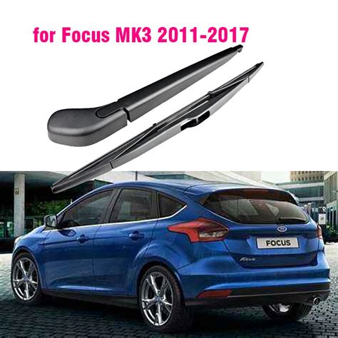 Car Rear Wiper Arm Blade Kit For Ford Focus Mk Hatchback