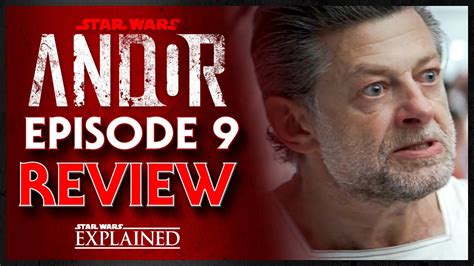 Andor Episode 9 Review Nobodys Listening Youtube