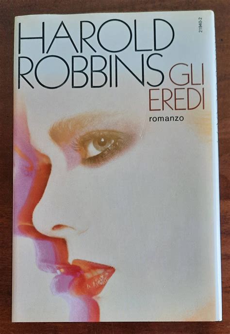 Gli Eredi Di Harold Robbins Libreria Biellese