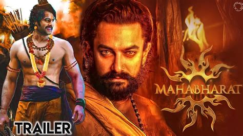 Mahabharat Official Trailer Aamir Khan Prabhas Deepika Padukone