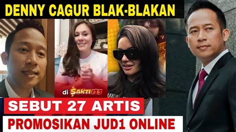 Denny Cagur Sebut Ada Artis Diduga Promosikan Judi Online Youtube