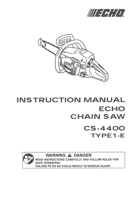 Echo Chainsaw Cs 4400 Type 1 E Operators Manual