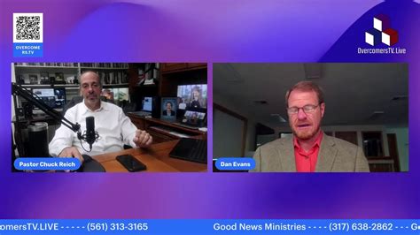 Dan Evans Interview Good News Ministries OvercomersTV Live 248