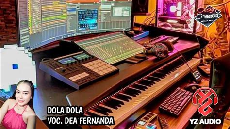 dola dola angga dermawan dea fernanda  yz band cover youtube