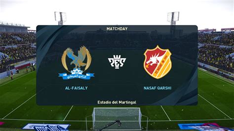 Al Faisaly Sc Vs Nasaf Qarshi Afc Champions League Pes