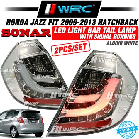 Sonar Honda Jazz Fit 2009 2013 Hatchback Led Light Bar Tail Lamp