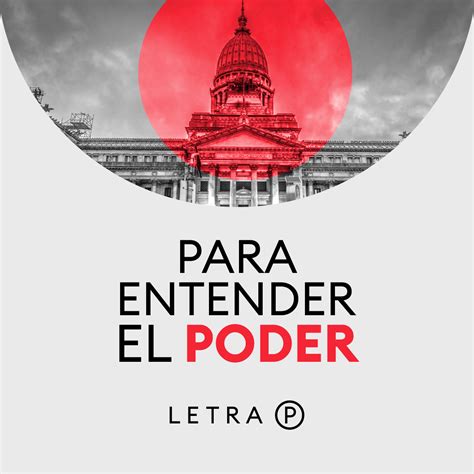 Alejandra Ferrero Para Entender El Poder Letra P