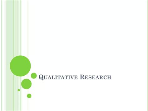 Ppt Qualitative Research Powerpoint Presentation Free Download Id 9337556