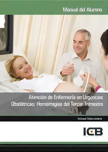 Atenciãâ³n De Enfermerãâa En Urgencias Obstãâtricas Hemorragias Del