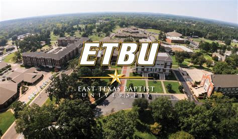 East Texas Baptist University celebrates reaffirmation of accreditation ...