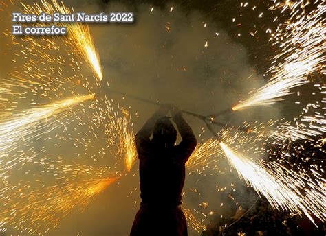 Fires de Sant Narcís 2022