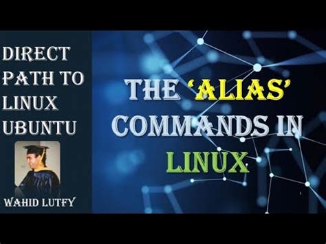 Use The Unix Linux Alias Command Youtube