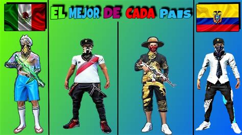 EL MEJOR JUGADOR DE CADA PAÍS FREE FIRE YouTube