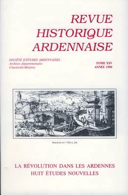 Revue Historique Ardennaise N La R Volution Dans Les Ardennes