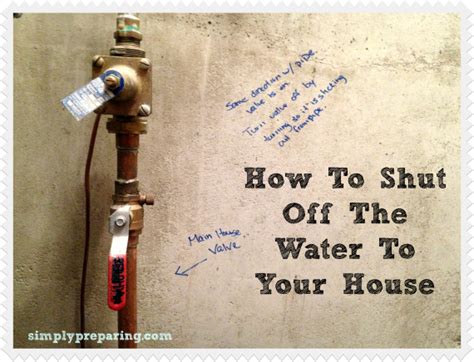 How To Turn Off Water To Your House Emergency Preparedness Preparedness New Things To Learn