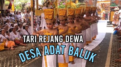 Tari Rejang Dewa Karya Ayu Ngenteg Linggih Kahyangan Dalem Desa Adat