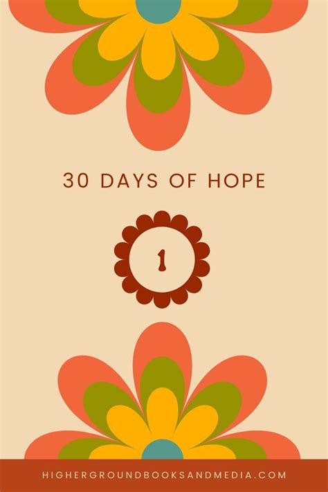 30 Days Of Hope Day 1 In 2024 Hope For The Day Hope Ts Hope In God