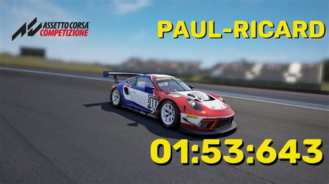 ACC Hotlap Porsche 991ii GT3 R Paul Ricard 1 53 643 YouTube