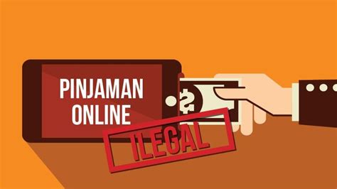 Daftar Pinjaman Online Ilegal Tidak Usah Dibayar