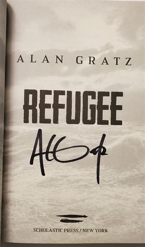 Refugee Signed First Edtion By Gratz Alan New Hardcover 2017 1st