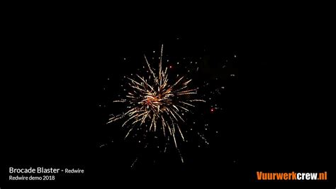 Brocade Blaster RedWire 03615 Lesli Vuurwerk Vuurwerkcrew YouTube