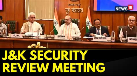 Amit Shah To Chair High Level Meeting On Jammu And Kashmir Security