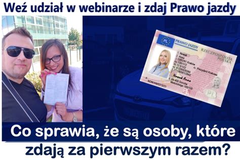 Jak Zda Egzamin Na Prawo Jazdy Za Pierwszym Razem Bezp Atny Webinar