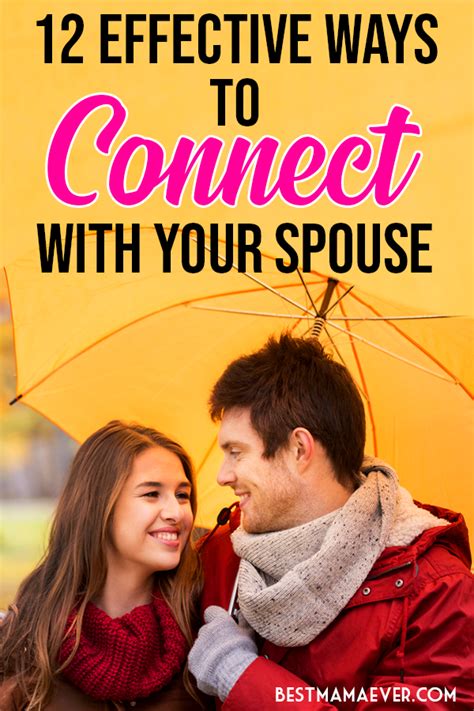 How To Connect With Your Spouse 12 Effective Ways Healthy Marriage