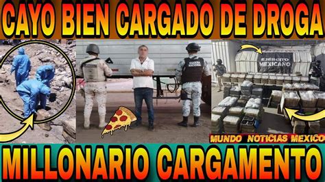 Golpe al NARCOTRÁFICO decomisan MILLONARIO Cargamento de DROGA en San