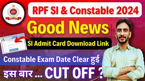 RPF SI Admit Card Link RPF SI Expected CUT OFF 2024 Rpf Si Safe