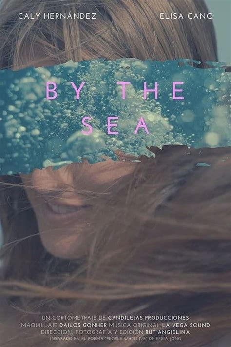 By the Sea (2019) | The Poster Database (TPDb)