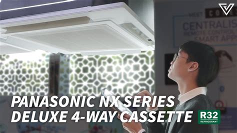 Panasonic NX Series Deluxe 4 Way Cassette With R32 YouTube