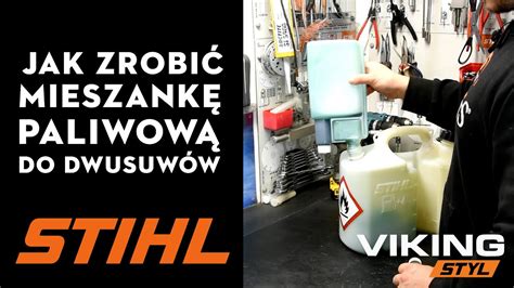 Jak poprawnie zrobić mieszankę paliwową do dwusuwów Olej STIHL HP