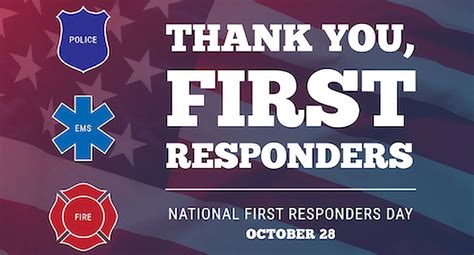 Honoring Our Heroes National First Responders Day October