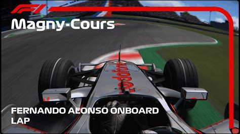 F1 2007 Fernando Alonso Onboard Magny Cours YouTube