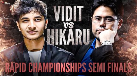 What A Match Vidit Gujrathi Vs Hikaru Nakamura Rapid Championships