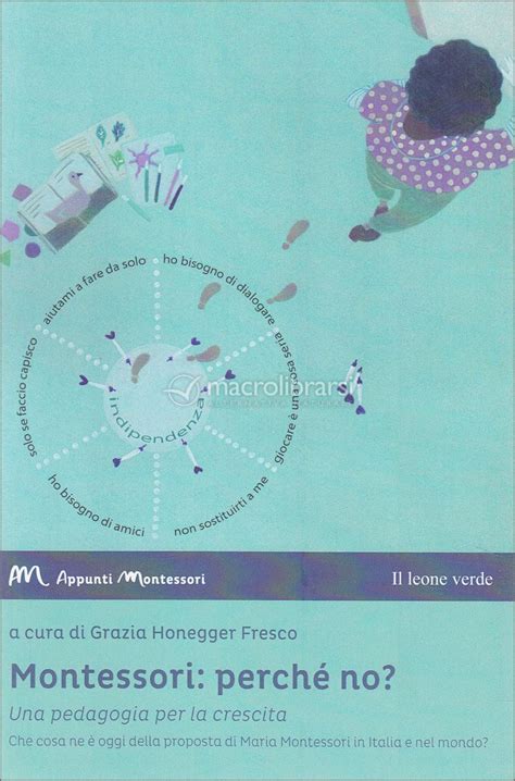 Montessori Perchè No — Libro Di Grazia Honegger Fresco