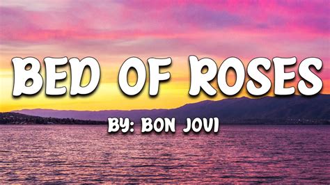 Bed Of Roses Bon Jovi Lyrics YouTube