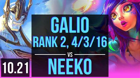 Galio Vs Neeko Mid Rank 2 Rank 1 Galio 69 Winrate 4 3 16 Kr