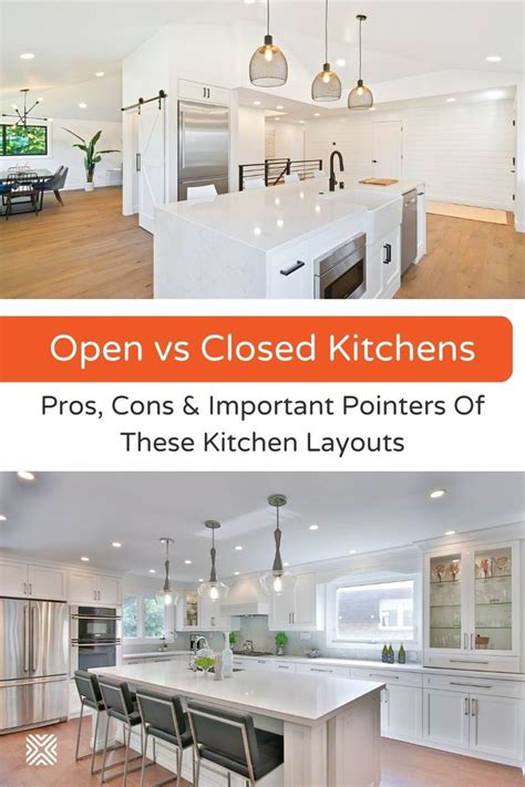 Open Floor Plan Vs Closed Kitchens Get The Best Layout For Your Home