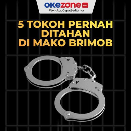 Tokoh Ri Ini Pernah Ditahan Di Mako Brimob Foto Okezone Infografis