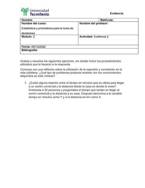 Evidencia 2 Estadistica Y Pronosticos Para La Toma De Decisiones