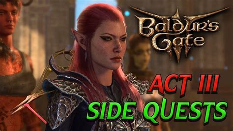 Act Iii Side Quests Baldurs Gate 3 Pc One News Page Video