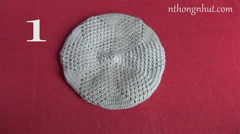 Crochet Beret Hat Tutorial Eng Sub I Hướng Dẫn Cách Móc Nón Bánh Tiêu