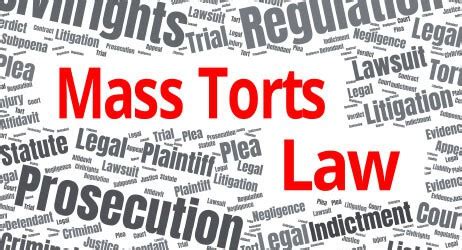 How To Deal With Mass Tort Litigation