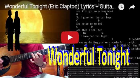 Wonderful Tonight Eric Clapton Lyrics Guitar Lesson Chords Solo