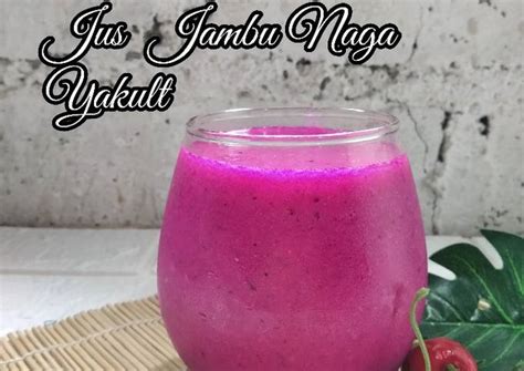 Resep Jus Jambu Naga Yakult Oleh Ati Dewanthi Cookpad